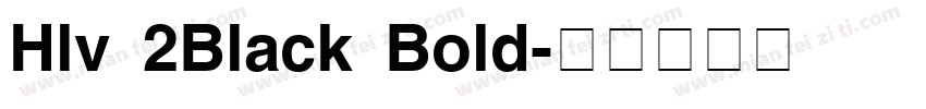 Hlv 2Black Bold字体转换